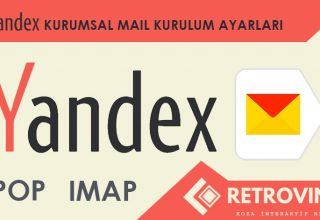 Yandex Kurumsal Mail Kurulum Ayarları
