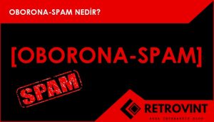 oborona spam nedir