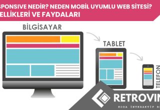 Responsive Nedir? Özellikleri ve Faydaları